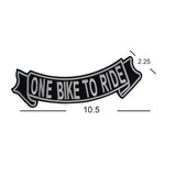 One Bike To Ride White On Black Bottom Rocker Iron on Patch for Biker Vest