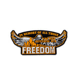 In Memory of All Those who Died for Our Freedom Iron on Center Patch