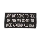 Are We Going to Ride or Are We Going Iron on Small Patch for Biker Vest SB1001